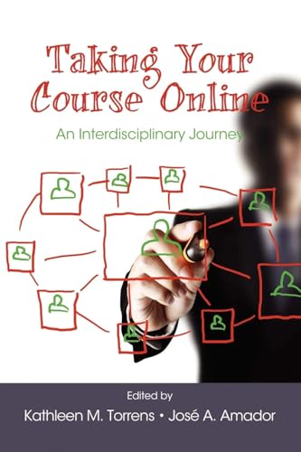 Taking Your Course Online : An Interdisciplinary Journey