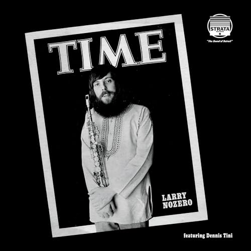 Black and white album cover featuring Larry Nozero with a saxophone.