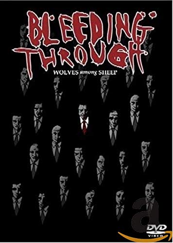 DVD cover for "Bleeding Through: Wolves Among Sheep" with silhouetted figures.
