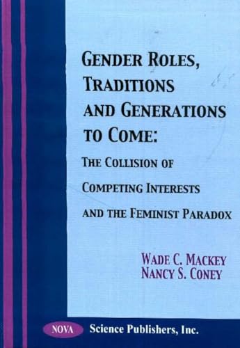 Gender Roles, Traditions & Generations to Come