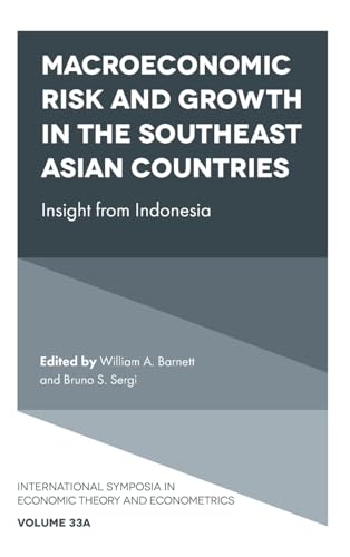 Macroeconomic Risk and Growth in the Southeast Asian Countries : Insight from Indonesia