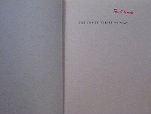 The Three Perils of Man