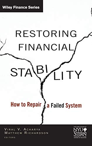 Restoring Financial Stability: How to Repair a Failed System