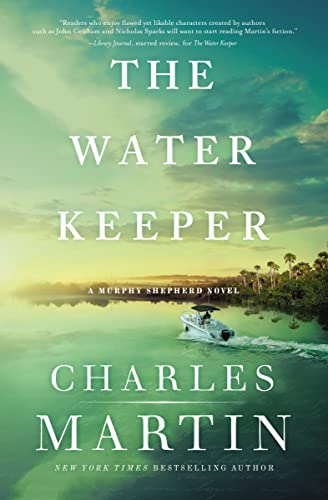 Book cover: "The Water Keeper" by Charles Martin, featuring a boat on water.