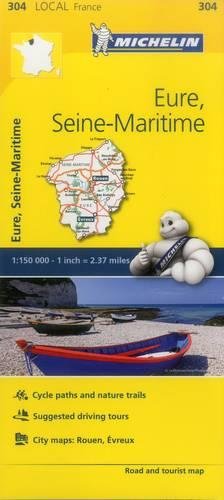 Eure, Seine-Maritime - Michelin Local Map 304: Map (Michelin Local Maps, 304)