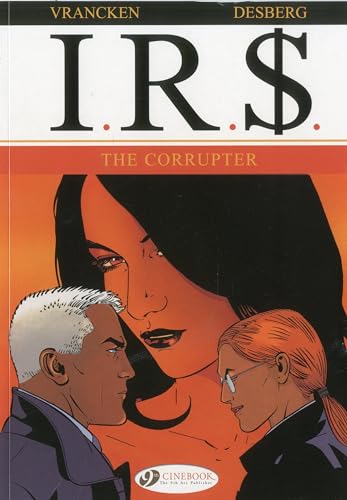IR$: v. 4: Corrupter