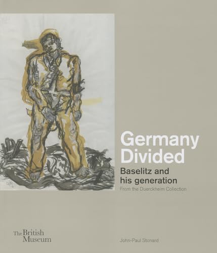 Germany Divided: Baselitz and His Generation