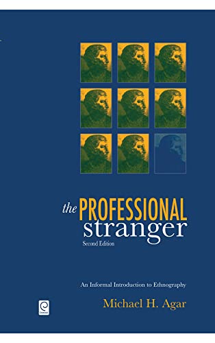 The Professional Stranger: An Informal Introduction to Ethnography