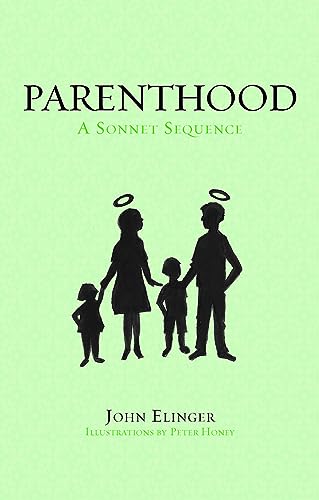 Parenthood : A Sonnet Sequence