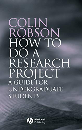 How to do a Research Project: A Guide for Undergraduate Students