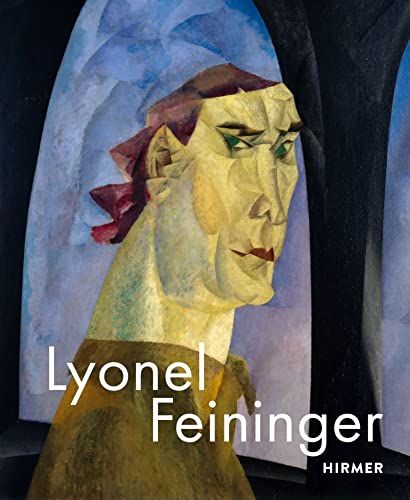 Lyonel Feininger: retrospective