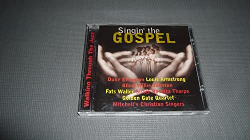 CD case for “Singin’ the Gospel” featuring Armstrong, Ellington, and Waller.