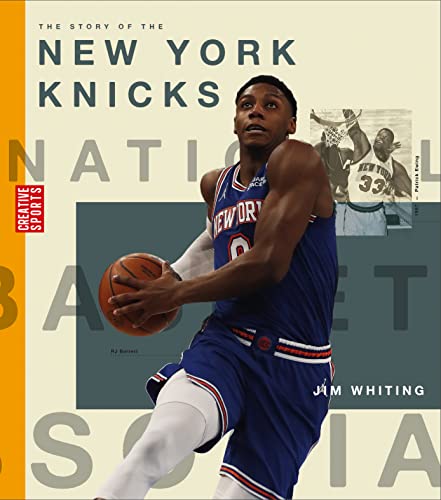 Jim Whiting: The Story of the New York Knicks