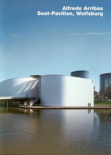 Alfredo Arribas, Seat-Pavillon, Wolfsburg