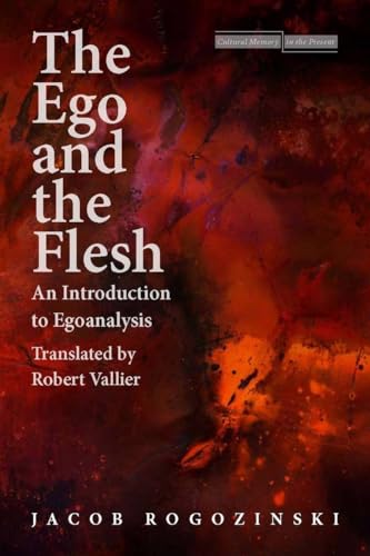 The Ego and the Flesh: An Introduction to Egoanalysis