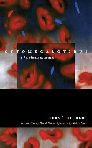 Cytomegalovirus: A Hospitalization Diary