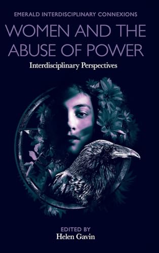 Women and the Abuse of Power: Interdisciplinary Perspectives