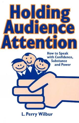 Holding Audience Attention