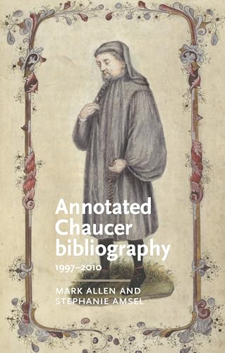 Book cover: "Annotated Chaucer Bibliography: 1997-2010" with portrait of Chaucer.