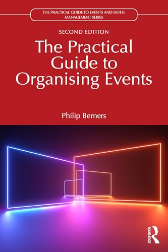 The Practical Guide to Organising Events