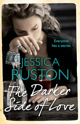The Darker Side of Love: A gripping novel of secrets