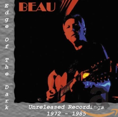 CD cover for Beau’s “Edge Of Dark” featuring a portrait of the artist.