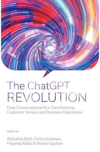 The ChatGPT Revolution : How Conversational AI is Transforming Customer Service and Business Operations