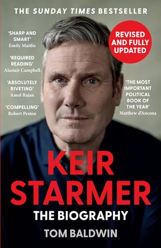 Keir Starmer : The Biography