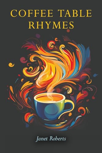 Coffee Table Rhymes