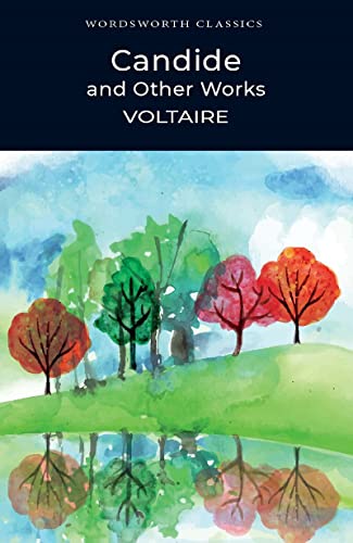 Candide and Other Works (Wordsworth Classics)