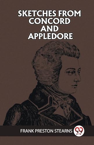 SKETCHES FROM CONCORD AND APPLEDORE