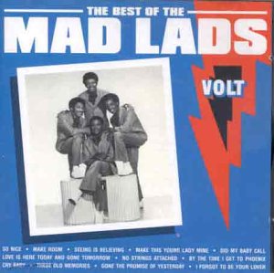 CD cover for “The Best of The Mad Lads” featuring a group portrait.