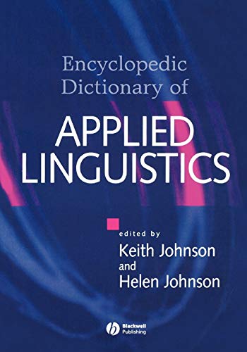The Encyclopedic Dictionary of Applied Linguistics: A Handbook for Language Teaching