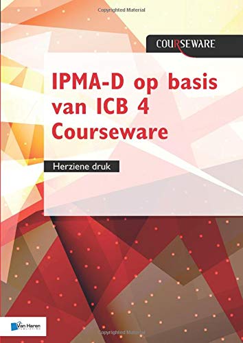 IPMA-D op basis van ICB 4 Courseware - herziene druk