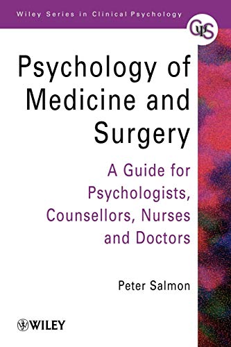 Psychology of Medicine and Surgery: A Guide for Psychologists