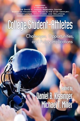 College Student-Athletes : Challenges, Opportunities, and Policy Implications