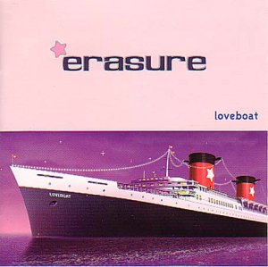 Album cover for Erasure’s “Loveboat” featuring a large ocean liner.