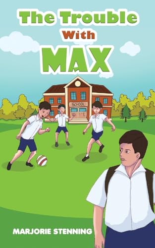 The Trouble With Max