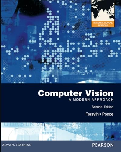Computer Vision: A Modern Approach: International Edition