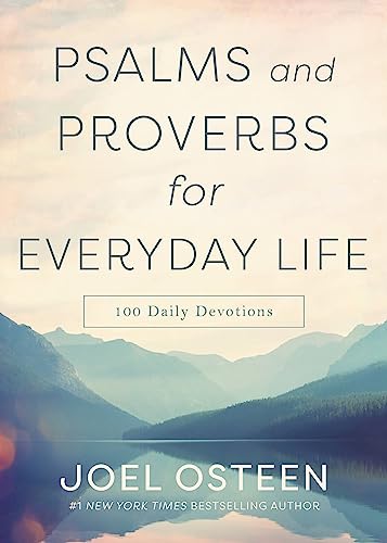 Psalms and Proverbs for Everyday Life