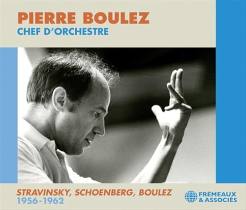 Pierre Boulez portrait on CD cover, conducting with hand raised.