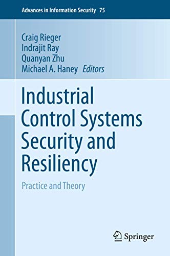 Industrial Control Systems Security and Resiliency : Practice and Theory : 75