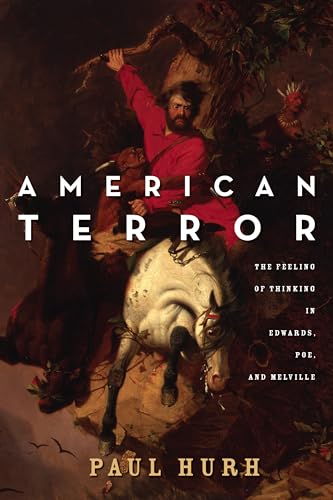 American Terror: The Feeling of Thinking in Edwards