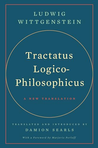 Tractatus Logico-Philosophicus : A New Translation