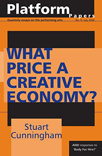 Cover of “Platform Papers 9: What Price a Creative Economy?” journal.