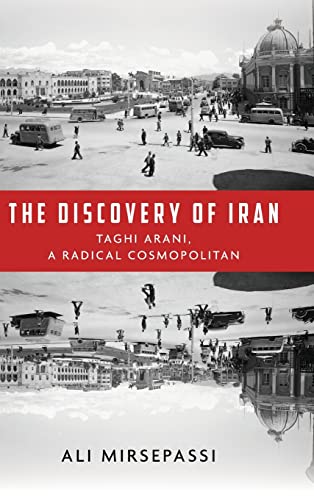 The Discovery of Iran: Taghi Arani
