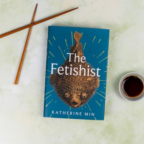 The Fetishist : a darkly comic tale of rage and revenge – ‘Exceptionally funny, frequently sexy’ Pandora Sykes