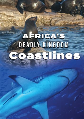 DVD cover featuring seals, shark, and title “Africa’s Deadly Kingdom: Coastlines.”