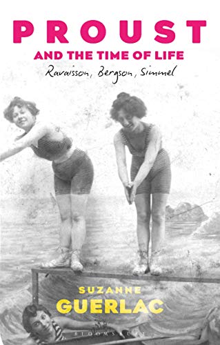 Proust, Photography and the Time of Life: Ravaisson, Bergson, and Simmel
