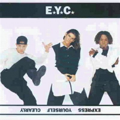 CD cover for Eyc - Express yourself clearly, featuring three people posing.